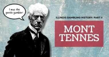 illinois gambling history mont tennes gentleman czar